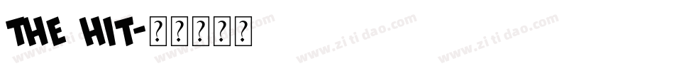 The Hit字体转换
